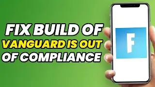 How To Fix Valorant This Build Of Vanguard Is Out Of Compliance Error (100% WORKING)