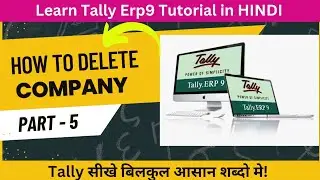 How to delete company in Tally Erp9 | Part - 5