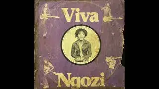 Paul Ngozi – Viva Ngozi  [Zamrock - Full Album]