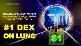 Terraport Explained: Number #1 DEX on Luna Classic 