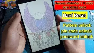 Huawei MatePad T 8 2020 WiFi KOB2-W09 Hard Reset Pattern password pin code unlock without pc 2024