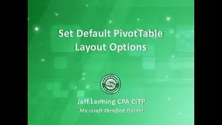 Set Default PivotTable Layout Options