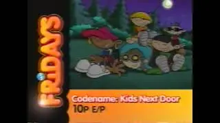 Cartoon Network's Fridays 2003 Segment Bumper (Codename: Kids Next Door and Billy & Mandy) (HQ)
