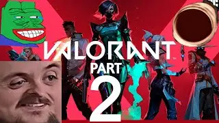 Forsen Plays Valorant   - Part 2 (With Chat)