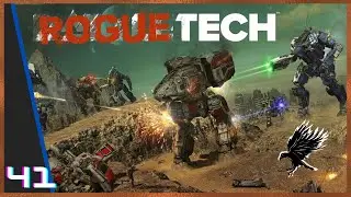 41: Roguetech Battletech modded 2023