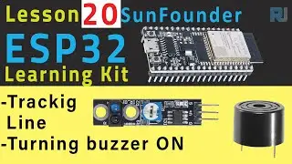 ESP32 Tutorial 20 - Line Tracking Module  | SunFounder's ESP32 IoT Learning kit