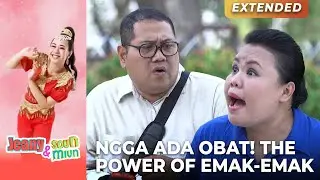 THE POWER OF EMAK-EMAK! Pembantu Jaman Now! | JEANY SOUN MIUN | EPS.06 (2/4)