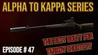 The VPO-215 is OP - Alpha to Kappa Series - Episode # 47 - Escape From Tarkov