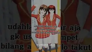 maaf anda salah membuli orang✌🏻|| btw maaf sound nya gk nyambung:v