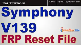 Symphony V139 FRP Reset File | Without Box