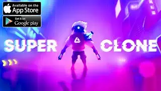 SUPER CLONE - ANDROID / IOS GAMEPLAY
