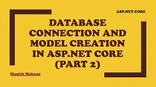Database Connection and Model Creation in ASP.NET Core WebAPI Project on Visual Studio Code (Part 2)