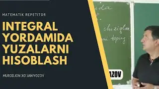 13. Integral yordamida yuzalarni hisoblash. Algebra 11 sinf