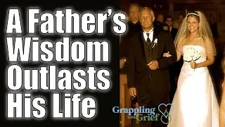 A Father's Wisdom Outlasts His Life: Abby Fabiaschi
