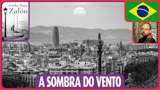 A Sombra Do Vento || Carlos Ruiz Zafón | Audiobook