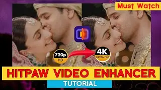 Best Video Enhancer to Improve Video Quality Incredibly | HitPaw Video Enhancer AI FOR Wedding Films