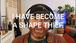 Shape Thief