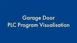 Garage Door PLC Program Visualisation.