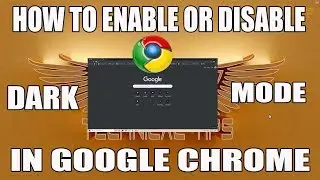 How to Enable/Disable dark mode for Google Chrome on Windows 10 Version 1903