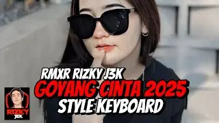 Lagu joget keyboard remix 2025 💥⚜️ GOYANG CINTA ⚜️💥 - @AnggurRmxr
