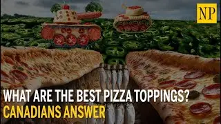 What are the best pizza toppings? Canadians answer