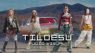 T'OI - TILDESU | Audio Visual