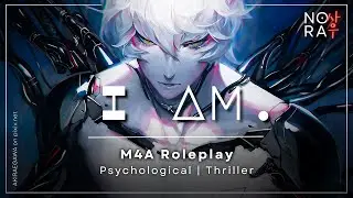 Therefore, I AM. [M4A] [Psychological] [Thriller] [Sci-Fi] Audio Roleplay