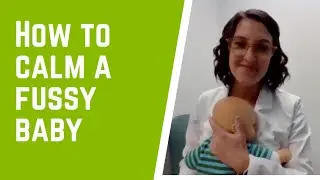 How to Calm a Fussy Baby