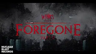 IN FLAMES - Foregone Pt. 2 (OFFICIAL MUSIC VIDEO)