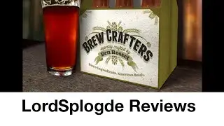 Brew Crafters - A LordSplodge D20 Review