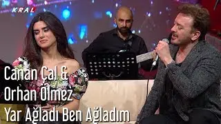 Orhan Ölmez ft. Canan Çal - Yar Ağladı Ben Ağladım | Mehmetin Gezegeni