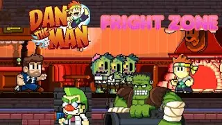 Dan The Man (Fright Zone)