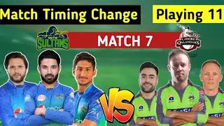 PSL 2021 Match 7 Multan Sultan vs Lahore Qalandars | MATCH Timing Change,Head 2 Head | Multan,Lahore