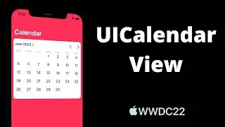 UICalendarView Introduction (Xcode 14, iOS 16) - WWDC 2022