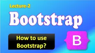 How to use bootstrap | Bootstrap CSS Framework - Full Course for Beginners.