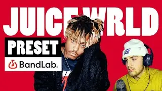 The BEST JUICE WRLD Preset for BANDLAB 2025