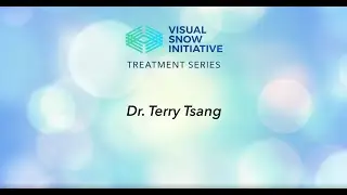 Introduction to Dr. Terry Tsang and Neurovision Therapy