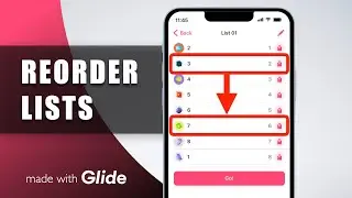 List Reordering in Glide | Full Tutorial