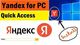 Yandex for Windows PC | How to Create Yandex Shortcut on PC Desktop