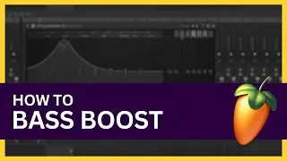 How to Bass Boost in FL Studio