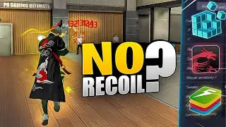 NO REOCIL SETTING to Get 97% Headshots Revealed : Bluestacks 5 l Msi 5.