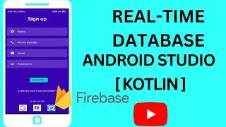 FIREBASE REALTIME DATABASE || ANDROID STUDIO || KOTLIN || TABLE LAYOUT -SAVE, LOAD, UPDATE USER DATA