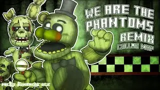 (CLOSED)[Multiplatform/FNAF/Collab] We Are The Phantoms Collab Map (16/16 Taken)(5/16 done)
