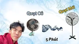 Biến Chiếc Quạt Củ Bỏ Đi Thành Quạt Mới Chỉ Trong 5 Phút | Ai Cũng Làm Được
