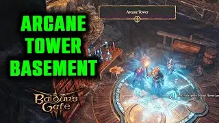 How to Find (Unlock) Arcane Tower Basement - Secret Room | Baldur's Gate 3