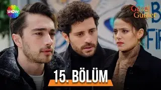 Güzel Günler 15. Bölüm  