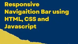 Responsive Navigation Bar using HTML CSS,JavaScript