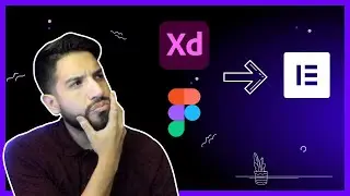 STOP using Elementor and start with Adobe XD or Figma First