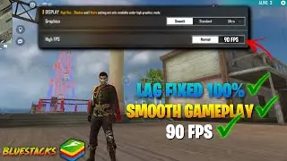 Free Fire Lag Fix 100% on 2GB AND 4GB Ram PC in Bluestacks 5 | 90 FPS Setting For Low End PC