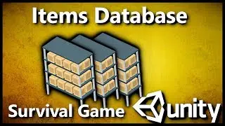 Unity 3D Survival Game: Items Database C# #05